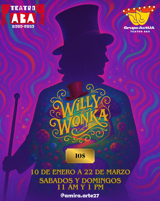 Willy Wonka | Teatro Aba | Grupo Actua